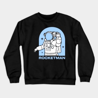 ROCKETMAN Crewneck Sweatshirt